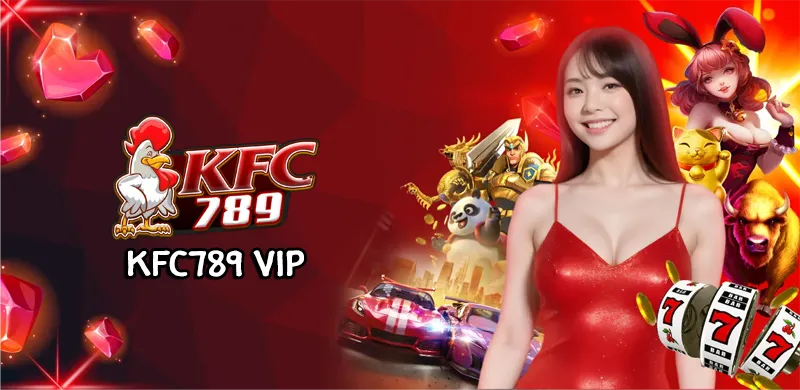 KFC789 vip